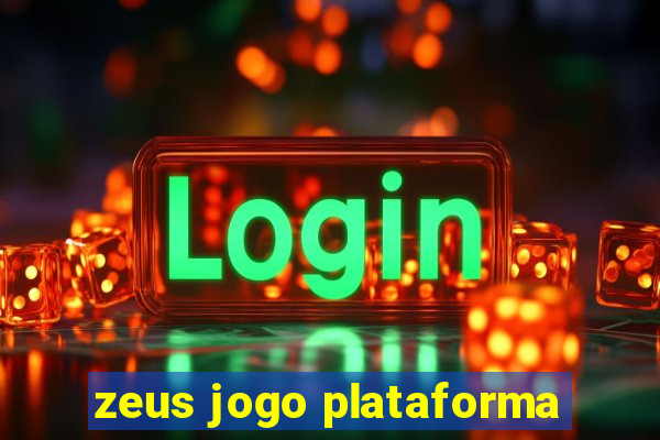 zeus jogo plataforma