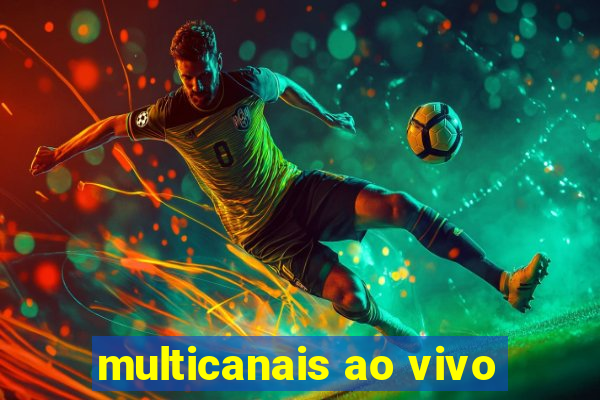 multicanais ao vivo