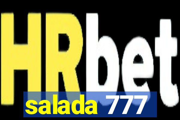 salada 777