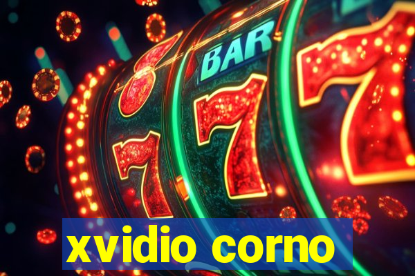 xvidio corno