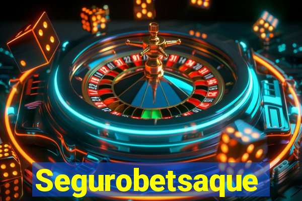 Segurobetsaque