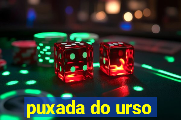 puxada do urso