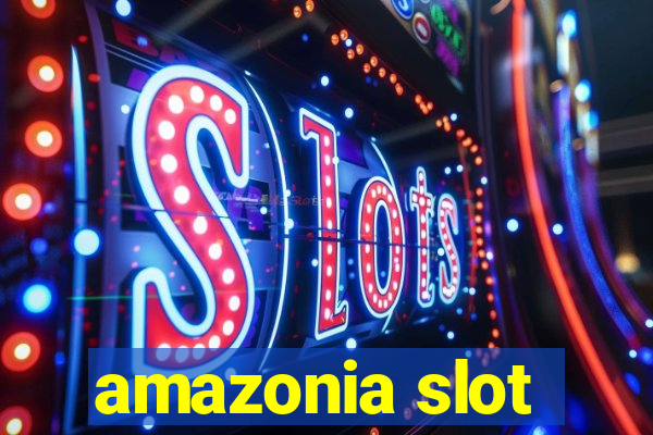 amazonia slot