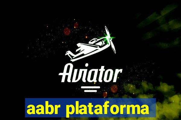 aabr plataforma