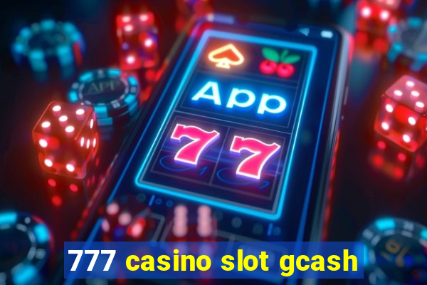 777 casino slot gcash