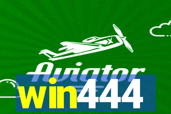 win444