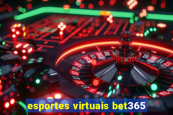 esportes virtuais bet365