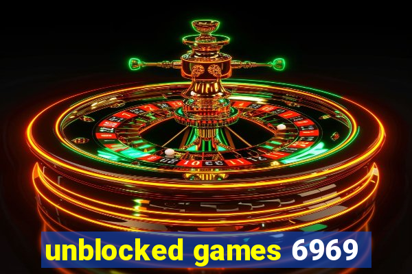 unblocked games 6969