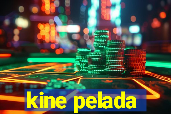 kine pelada