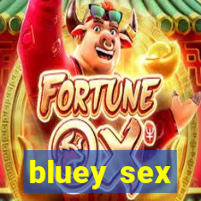 bluey sex