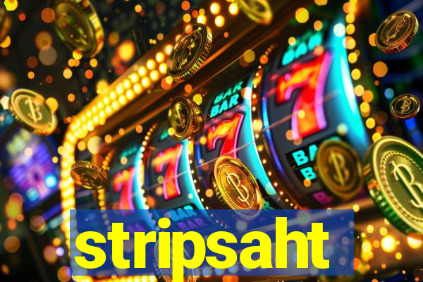 stripsaht