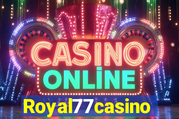 Royal77casino