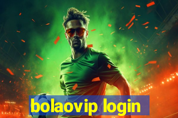 bolaovip login