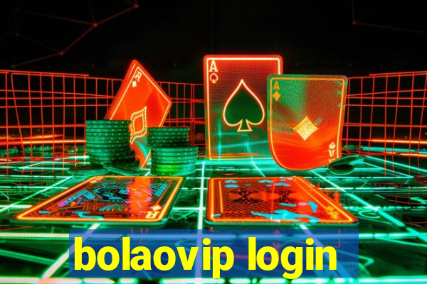 bolaovip login