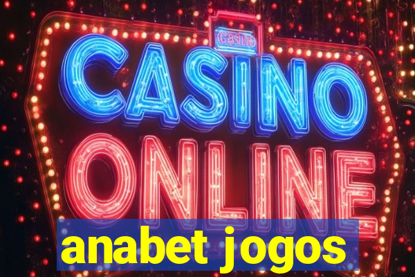 anabet jogos