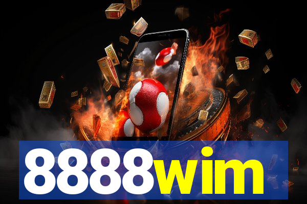 8888wim