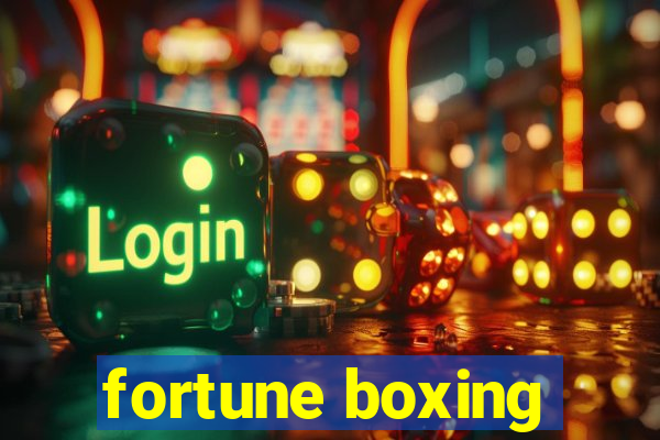 fortune boxing