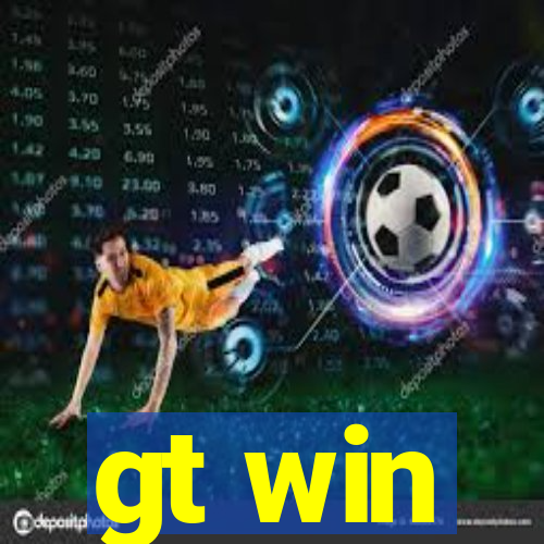 gt win