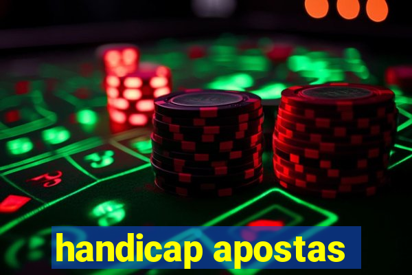 handicap apostas