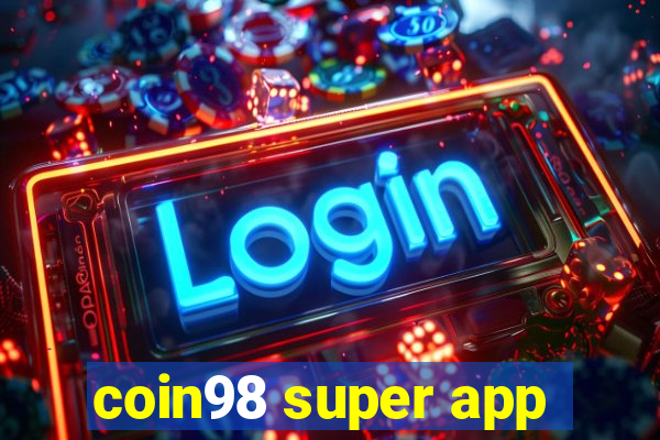 coin98 super app