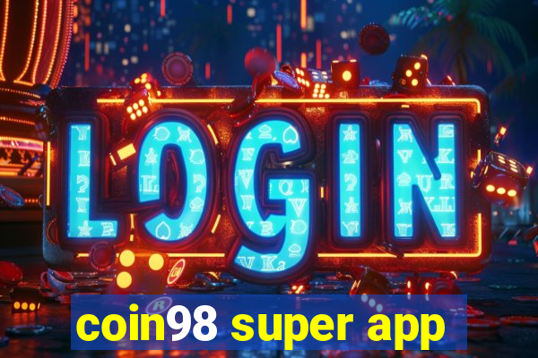 coin98 super app