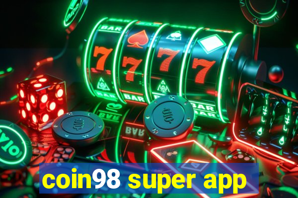 coin98 super app