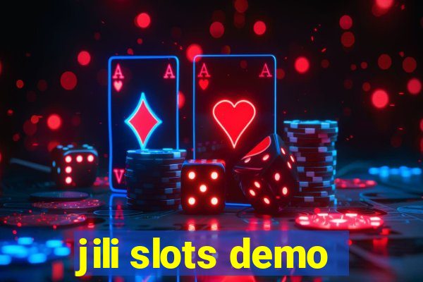 jili slots demo