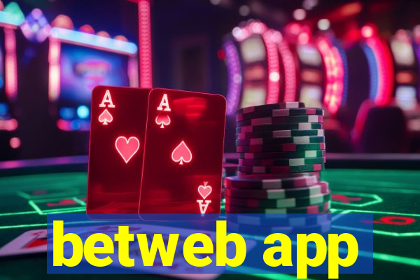 betweb app