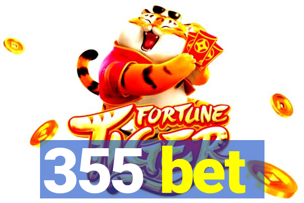 355 bet