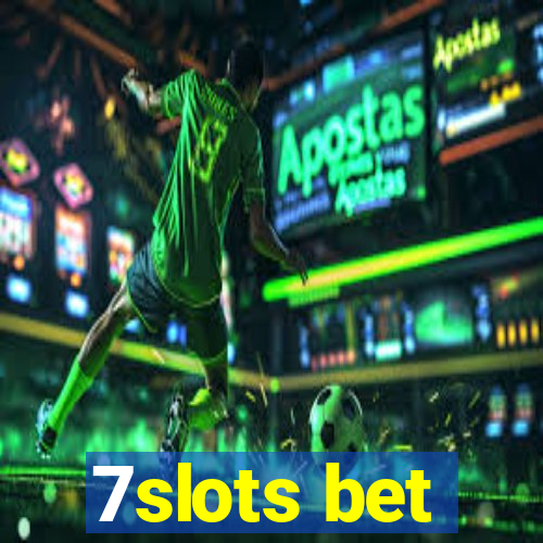 7slots bet