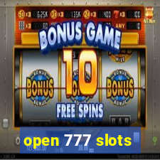 open 777 slots