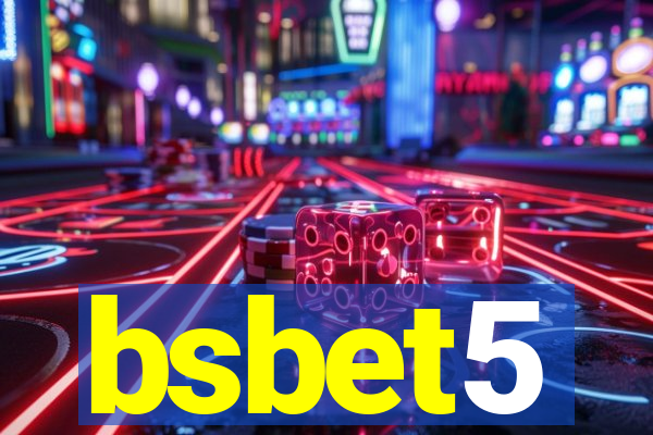 bsbet5