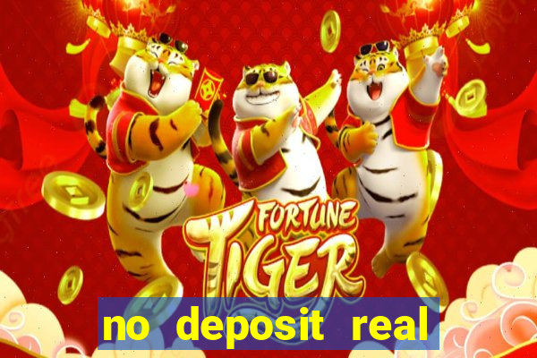 no deposit real money casinos