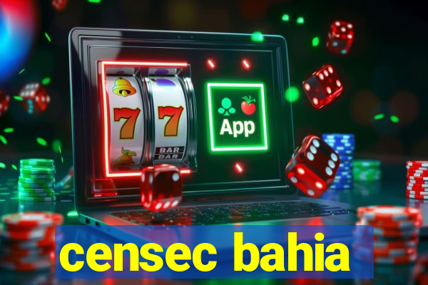 censec bahia