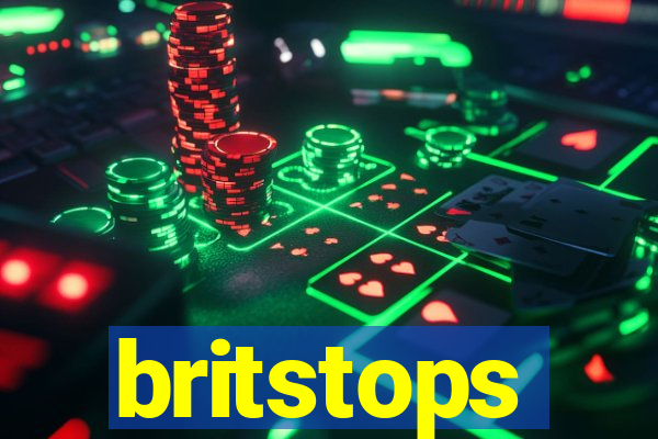 britstops