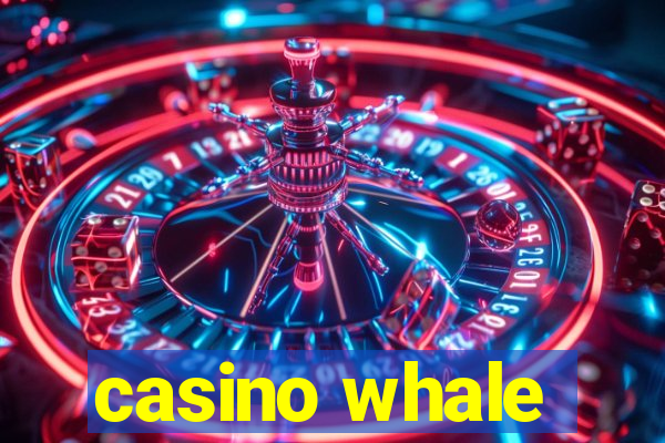 casino whale