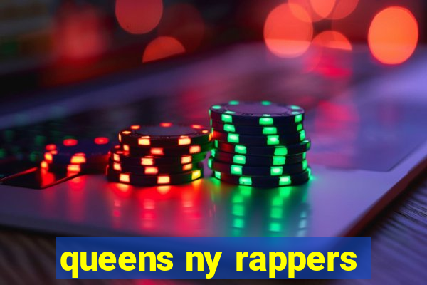 queens ny rappers