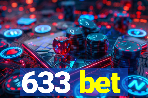 633 bet