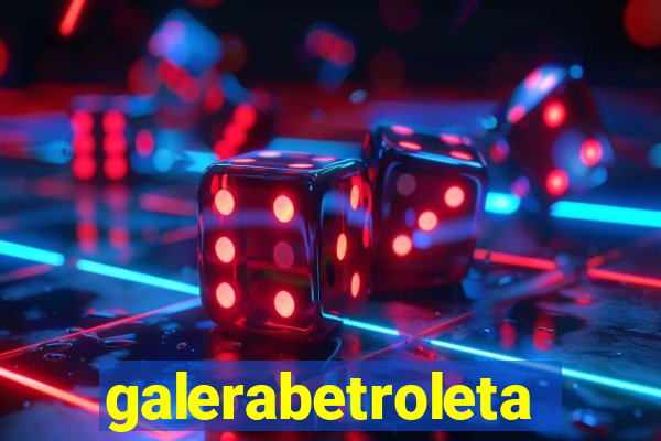 galerabetroleta