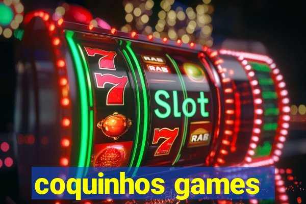 coquinhos games