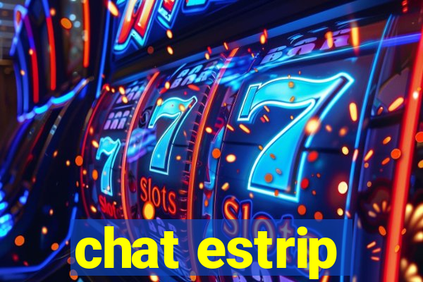 chat estrip