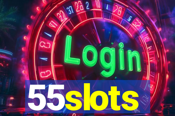 55slots