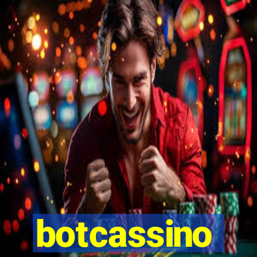 botcassino