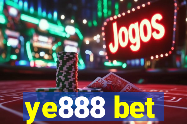 ye888 bet