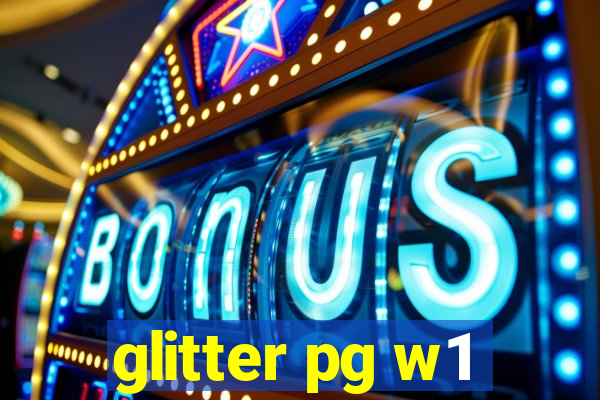 glitter pg w1