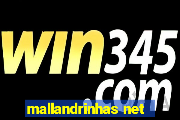 mallandrinhas net