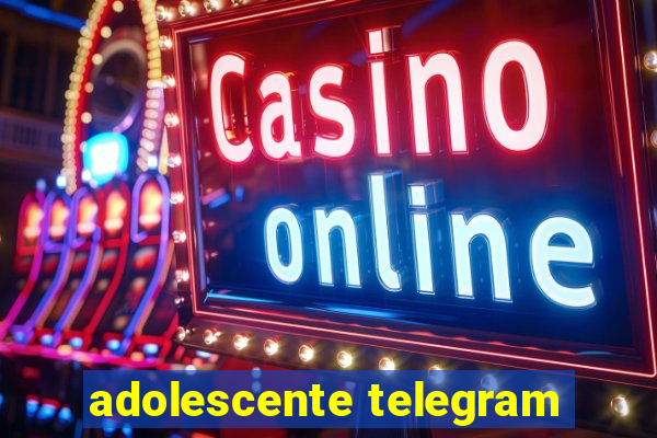 adolescente telegram