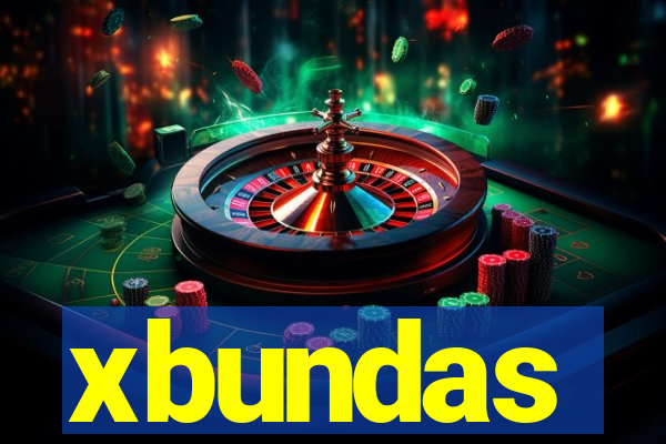 xbundas