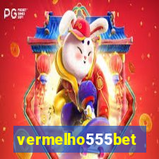 vermelho555bet