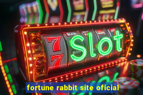 fortune rabbit site oficial